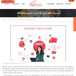 The Ultimate In-depth Shopify SEO Guide