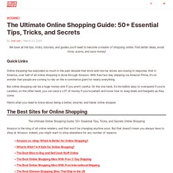 The Ultimate Online Shopping Guide: 50+ Essential Tips, Tricks, and Secrets