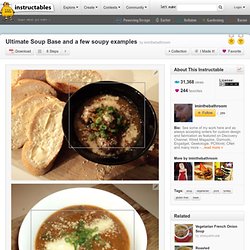 Ultimate Soup Base and a few soupy examples