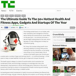 The Best Health And Fitness Apps For Your New Year’s Needs