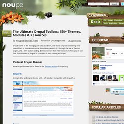 The Ultimate Drupal Toolbox: 150+ Themes, Modules & Resources
