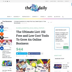 The Ultimate List: 152 Free and Low Cost Tools To Grow An Online Business - The Rich Daily