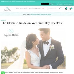 The Ultimate Guide on Wedding-Day Checklist