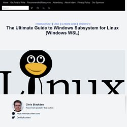 The Ultimate Guide to Windows Subsystem for Linux (Windows WSL)