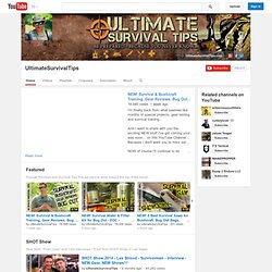 Ultimate Survival Tips - Channel