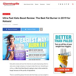 Ultra Fast Keto Boost Review: The Best Fat Burner in 2019 for Ketosis!