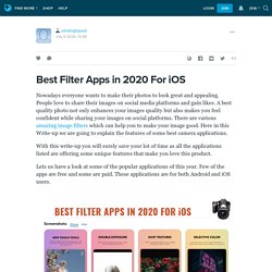Best Filter Apps in 2020 For iOS: ultrahighpixel — LiveJournal
