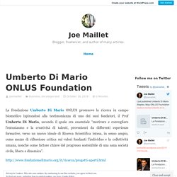 Umberto Di Mario ONLUS Foundation - Joe Maillet - Medium