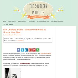 DIY Umbrella Stand Tutorial from Brooke at Spruce Your Nest. - thesoutherninstitute.com
