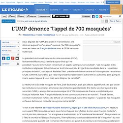L'UMP dénonce l'''appel de 700 mosquées''