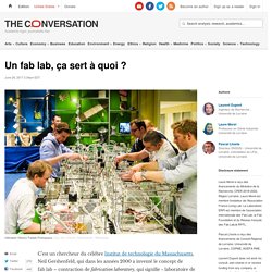 Un fab lab, ça sert à quoi ?