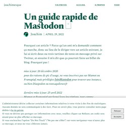 Un guide rapide de □ Mastodon