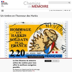 Un timbre en l’honneur des Harkis