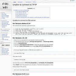 Unable to connect to TFTP - FOGProject Wiki