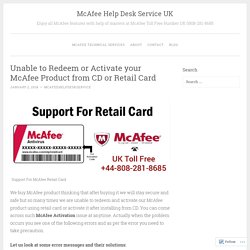 Unable to Redeem or Activate your McAfee Product from CD or Retail Card