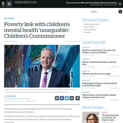 Poverty link with children's mental health 'unarguable': Children's Commissioner