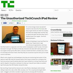 The Unauthorized TechCrunch iPad Review