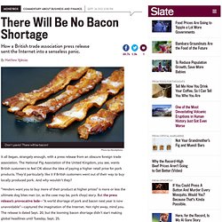 Unavoidable bacon shortage: U.K.’s National Pig Association has everyone worried about the price of pork