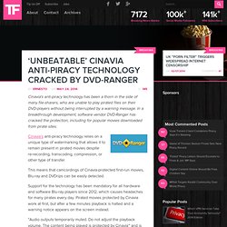 'Unbeatable' Cinavia Anti-Piracy Technology Cracked by DVD-Ranger