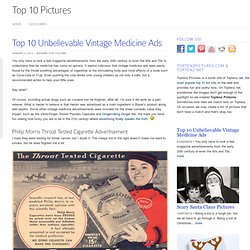 Top 10 Unbelievable Vintage Medicine Magazine Ads