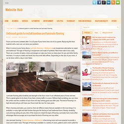 Unbiased guide to install bamboo and laminate flooring ~ Website Hub