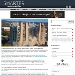 Unbuilding cities as high-rises reach their use-by date
