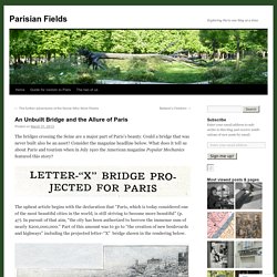An Unbuilt Bridge and the Allure of Paris