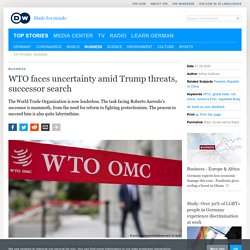WTO faces uncertain future