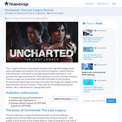 Uncharted: The Lost Legacy Review – Journey into Hindu Folklore