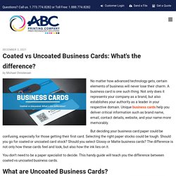 Coated vs Uncoated Business Cards: What's the difference?
