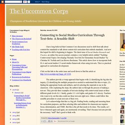 The Uncommon Corps: Connecting to Social Studies Curriculum Through Text-Sets: A Sensible Shift