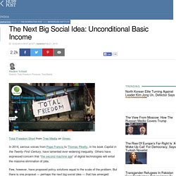 The Next Big Social Idea: Unconditional Basic Income 