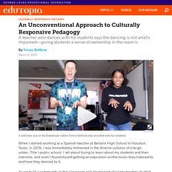 An Unconventional Approach to Culturally Responsive Pedagogy
