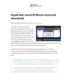 Royale Noir: secret XP theme uncovered - istartedsomething