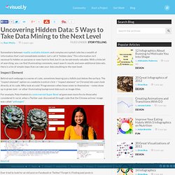 Uncovering Hidden Data: 5 Ways to Take Data Mining to the Next Level
