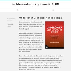 Undercover user experience design
