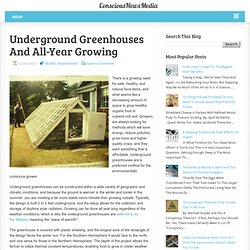 Underground Greenhouses And All-Year Growing