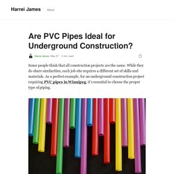 Are PVC Pipes Ideal for Underground Construction?