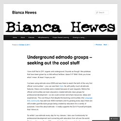 Underground edmodo groups – seeking out the cool stuff