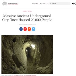 Derinkuyu Underground City, the World's Deepest Subterranean Metropolis
