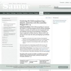 Underlag för lektionsplanering - Sápmi, samerna och den samiska flaggan åk 1-3