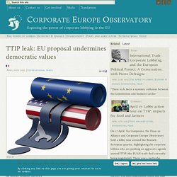 TTIP leak: EU proposal undermines democratic values
