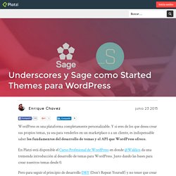 Underscores y Sage como Started Themes para WordPress