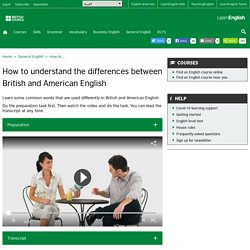 How to understand the differences between British and American English