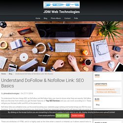 Understand DoFollow & Nofollow Link: SEO Basics