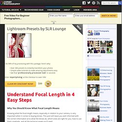 4 Steps To Understanding Focal Lengths