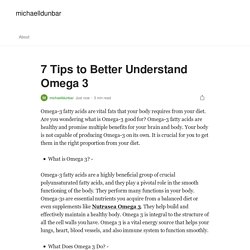 7 Tips to Better Understand Omega 3