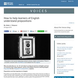 How to help learners of English understand prepositions