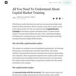 All You Need To Understand About Capital Market Training