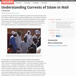 Understanding Currents of Islam in Mali — Cultural Anthropology